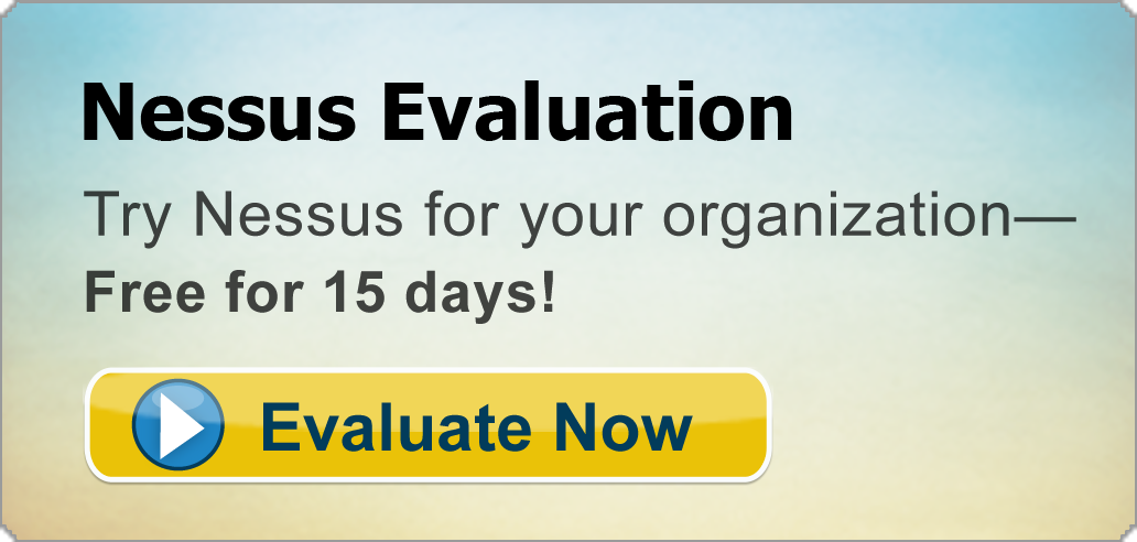 Nessus Evaluation Trial Nessus Evaluation Trial